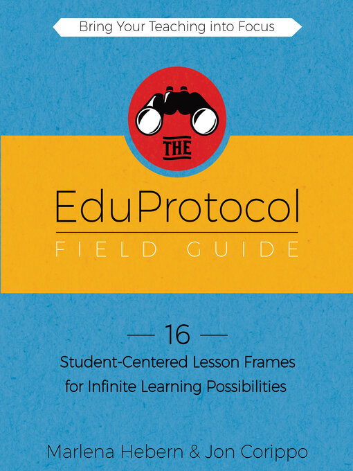 Title details for The EduProtocol Field Guide by Jon Corippoo - Available